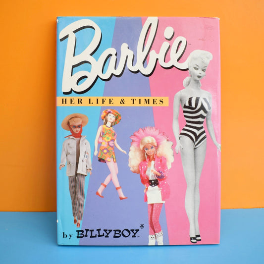 Vintage 1980s Barbie Doll Book- Her Life & Times