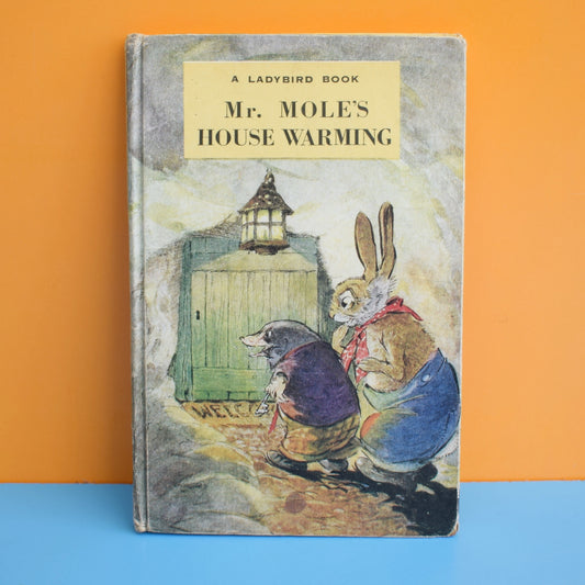 Vintage 1950s Ladybird Book - Mr Mole House Warming