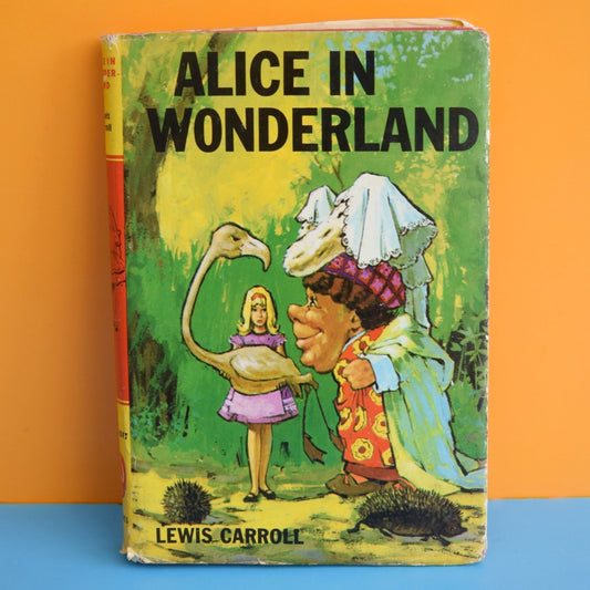 Vintage 1960s Book - Alice In Wonderland- Lewis Carroll