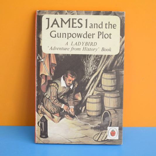 Vintage 1960s Ladybird Book - James 1 And The Gunpowder Plot