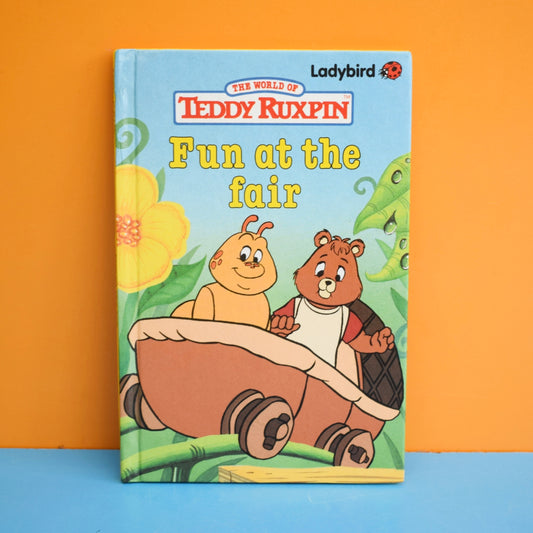 Vintage 1980s Ladybird Book - Teddy Ruxpin- Fun At The Fair