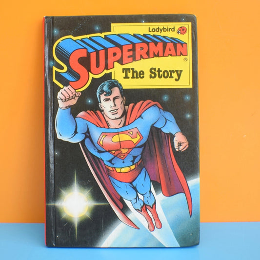 Vintage 1980s Ladybird Book - Superman The Story
