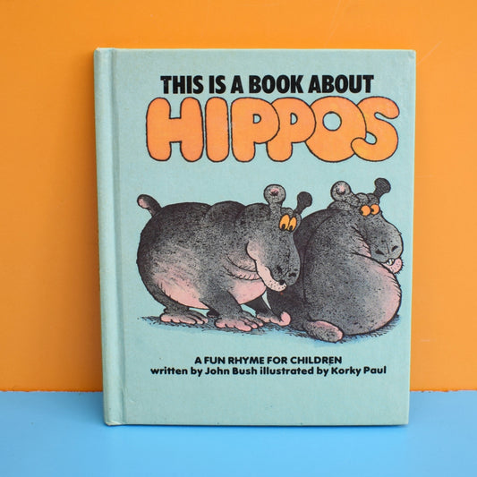 Vintage 1980s Little Hippos Rhyme Book