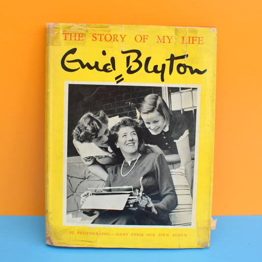 Vintage 1950s Enid Blyton The Story Of My Life Book by Vintage