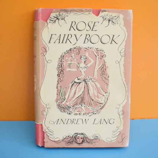 Vintage 1950s Rose Fairy Book- Andrew Lang by Pineapple Retro